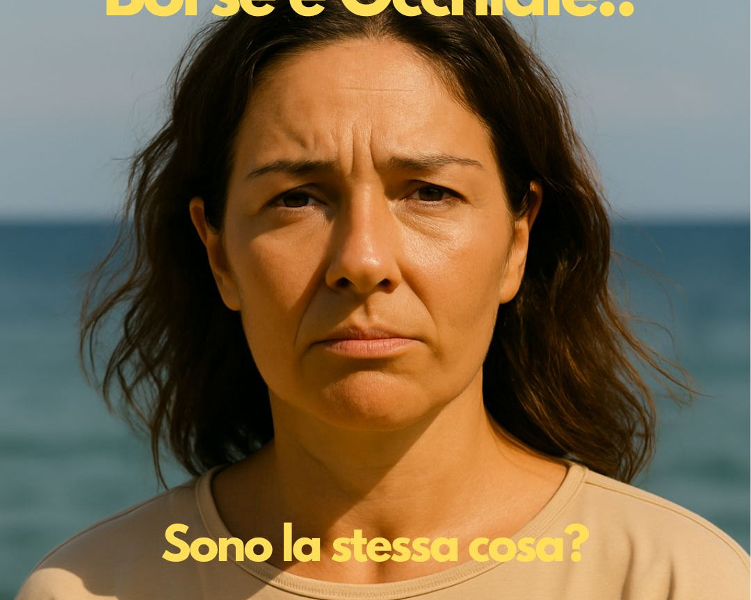 Occhiaie e borse sotto gli occhi: differenze, cause e come riconoscerle.